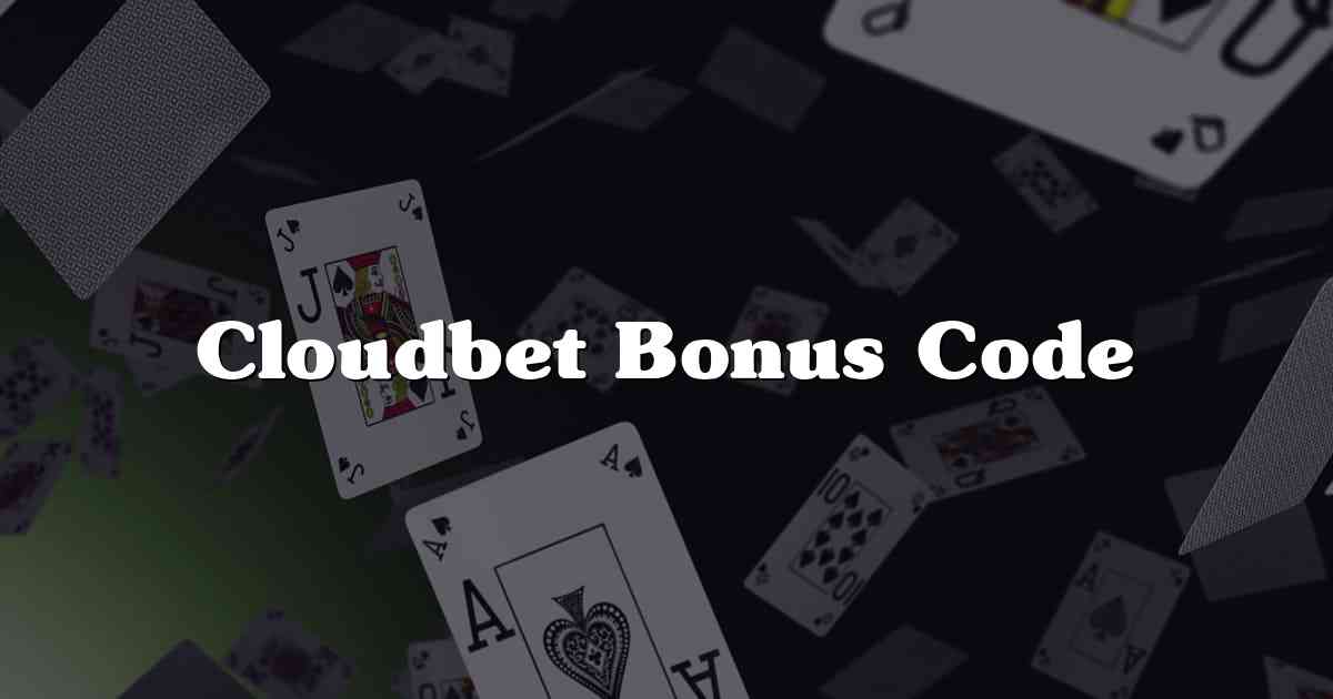 Cloudbet Bonus Code