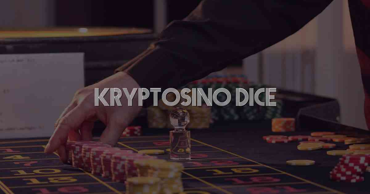 Kryptosino Dice